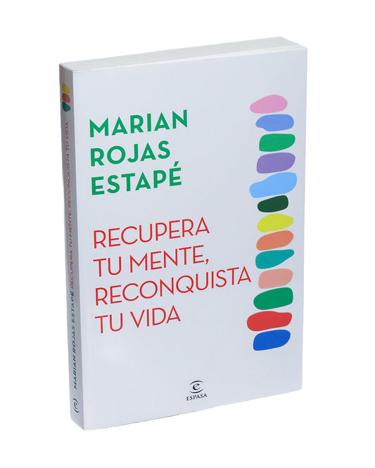 Recupera tu mente, reconquista tu vida